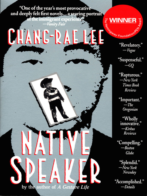 Title details for Native Speaker by Chang-rae Lee - Available